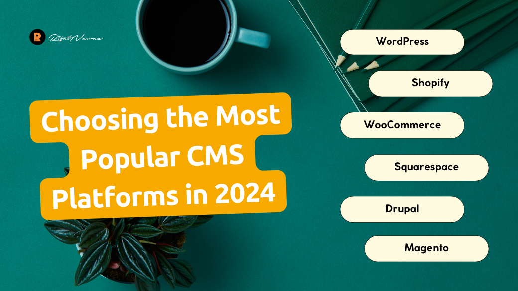 Most Popular CMS Platforms